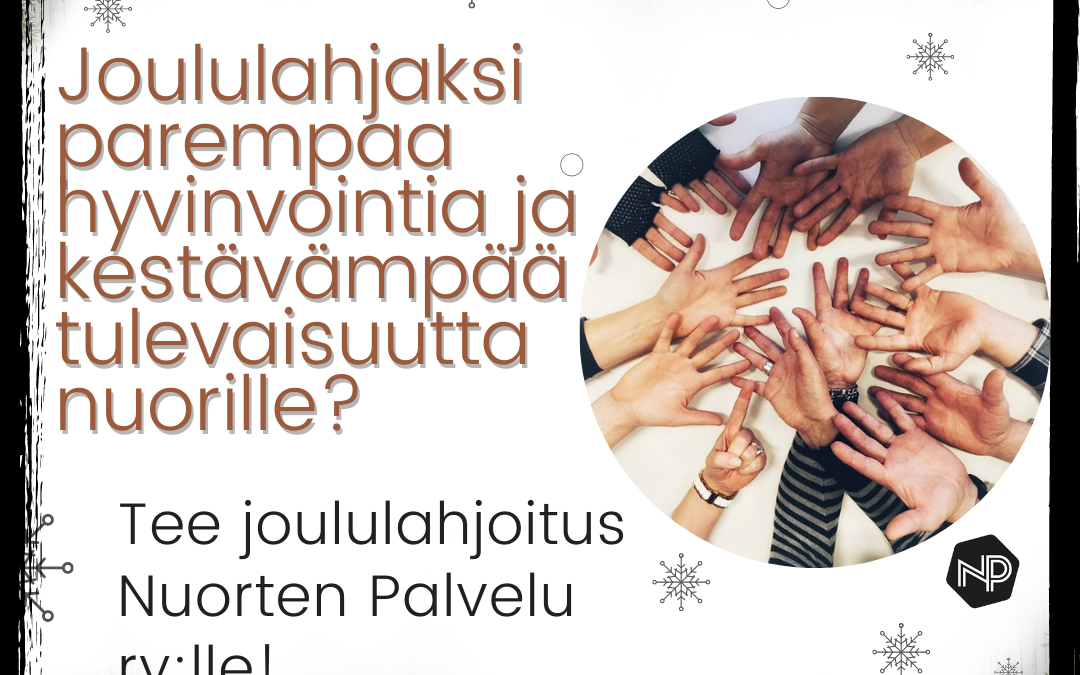 Joululahjaksi parempaa hyvinvointia nuorille?