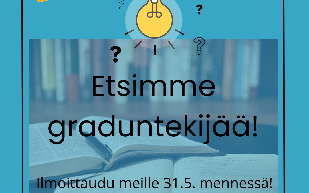 Etsimme graduntekijää!